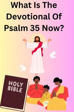 Psalm 35: Lament And Victory Explored Now